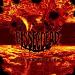 Dissecdead : At the End of Infinity Dissecdead : At the End of Infinity